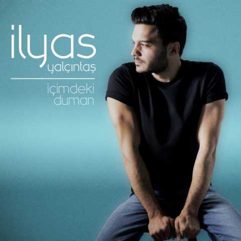 Ilyas Yalcintas Icimdeki Duman